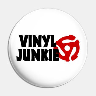 Vinyl Junkie Pin