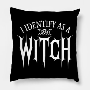 Wiccan Witchcraft I Identify As A Witch Pillow