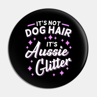 Australian Shepherd Aussie Dog Mom Glitter Pin