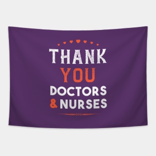 Thank You Doctors And Nurses Best Gift Tapestry