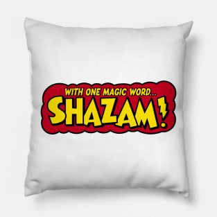 WITH ONE MAGIC WORD . . . SHAZAM! Pillow