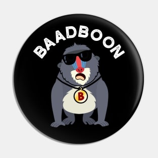 Baadboon Funny Bad Baboon Pun Pin