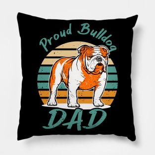 Bulldog Dad Funny Dog Lover Gift Pillow