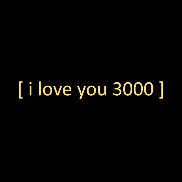 [ i love you 3000 ] by feltiscreations