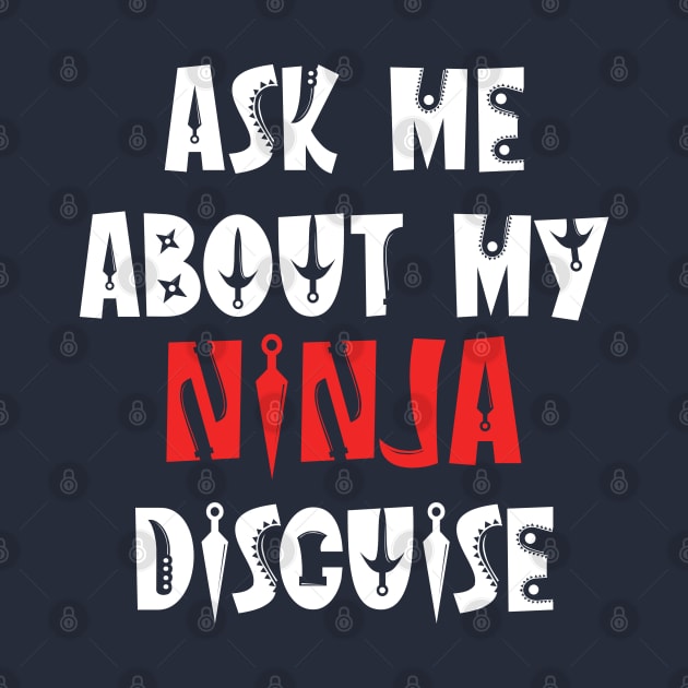 ask about my ninja disguise by Stellart