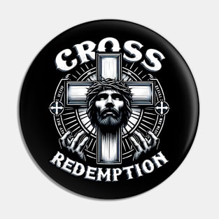 Cross of Redemption, His sacrifice to redeem humanity Pin