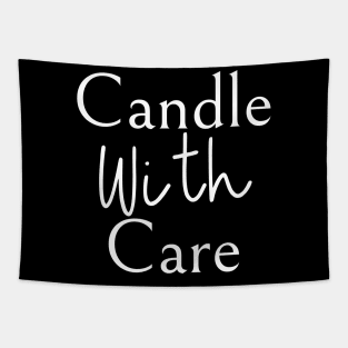 Candle With Care Tapestry