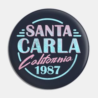 Santa Carla California Pin