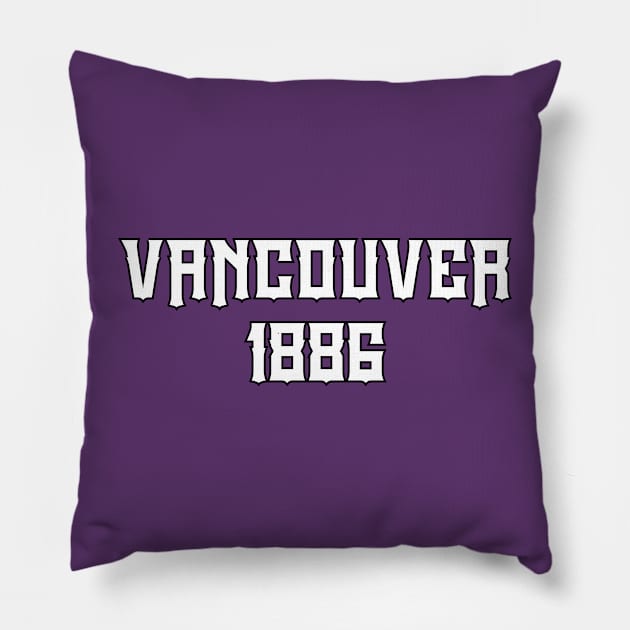 Vancouver 1886 Pillow by Travellers