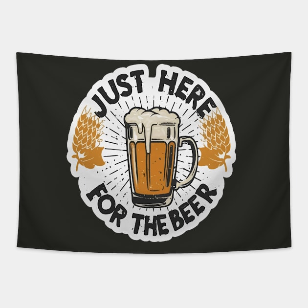 I´m Just Here For The Beer Tapestry by ArtfulDesign