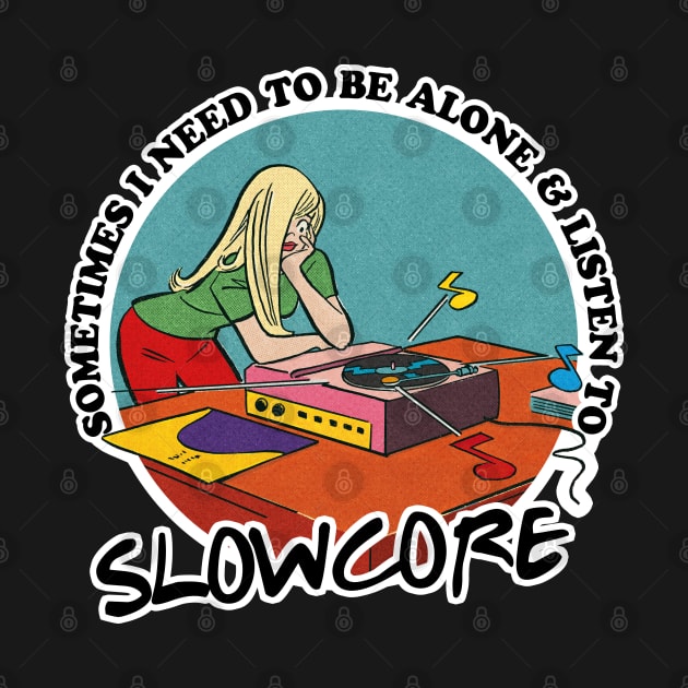 Slowcore / Music Obsessive Fan Design by DankFutura