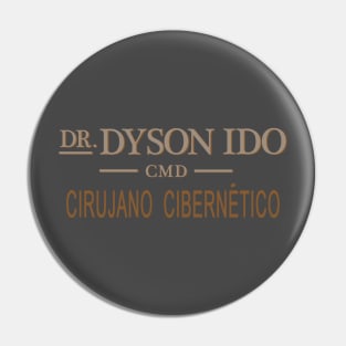 Dyson Ido cybersurgeon sign Pin