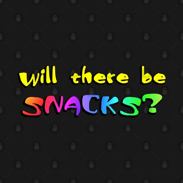 Will there be snacks? by SnarkCentral