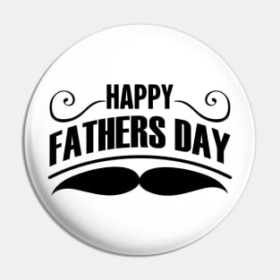 Happy Fathers day Shirt Pin