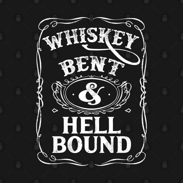 Whiskey Bent and Hell Bound Vintage by Culnaneandreas.Fashion