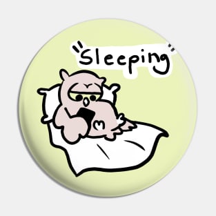 "Sleeping" Pin