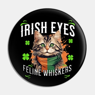 FELINE WHISKERS IRISH EYES Feline Kitty Design Pin