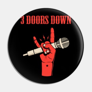 3 DOORS DOWN BAND Pin