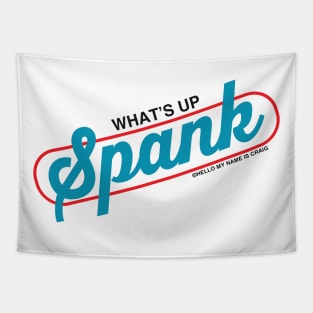 What's Up Spank? Tapestry