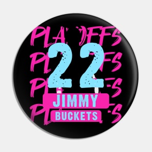 Playoffs Jimmy Buckets VICE UPSET Pin