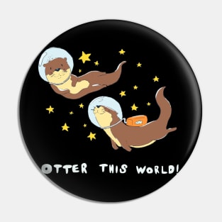 Otter this World! Pin