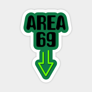 Area 69 Magnet