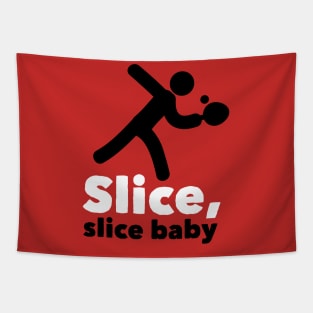 Slice Baby (white) Tapestry