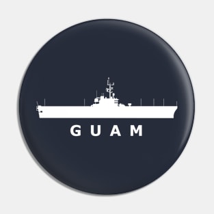 USS Guam (LPH-9) Pin