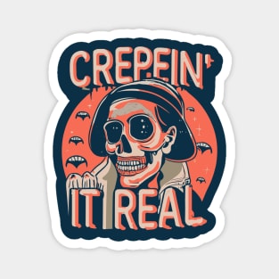 Authentically Spooky Creepin' It Real Magnet