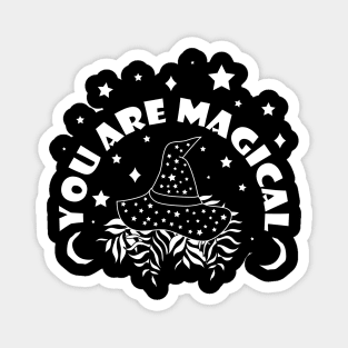 You Are Magical Magnet