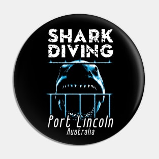 Port Lincoln Shark Diving - Australia Pin