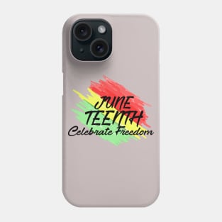 juneteenth celebration freedom Phone Case