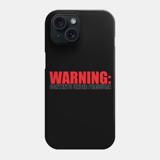Warning Phone Case