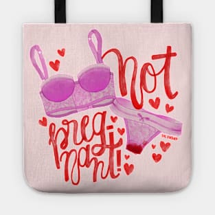 not pregnant Tote