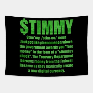 Stimulus Check - Yo! GIVE me that $TIMMY! Tapestry