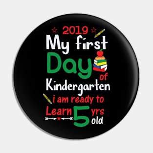 My First Day Of Kindergarten Gift For Boy Girl Pin