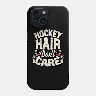 Hockey hair don't care Phone Case