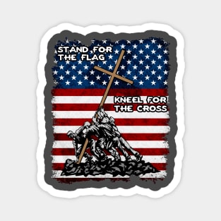 Stand For The Flag Kneel For The Cross Magnet