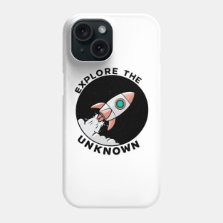 Explore The Unknown Space Odyssey Explorer Rocket Phone Case