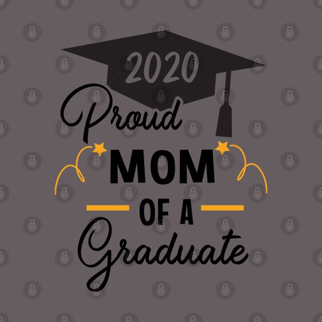 2020 Graduate Proud Mom Shirt, high school Graduation Student Grad Parents T-Shirt, 2020 graduate mom gift by RRADesign