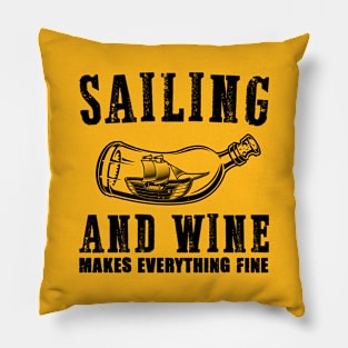 Sailing and wine shirt Pillow