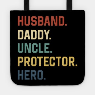 Fathers Day Shirt Husband Daddy Uncle Protector Hero Gift Tote