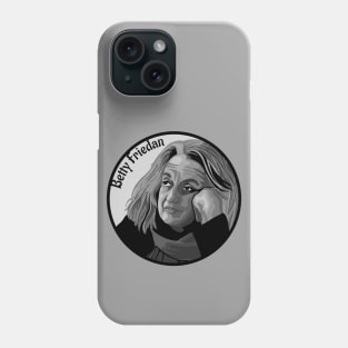 Betty Friedan Portrait Phone Case