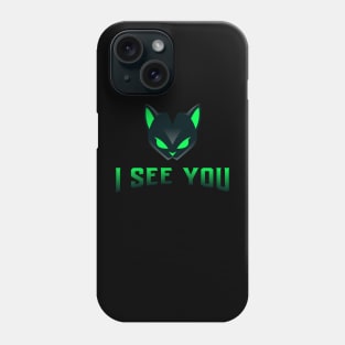 I See You Cool T-shirt Design Phone Case