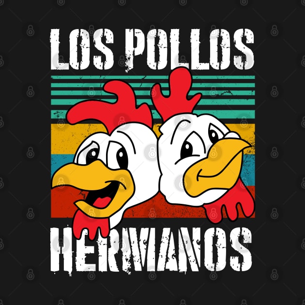 Los Pollos Hermanos Crack Vintage by balibeachart