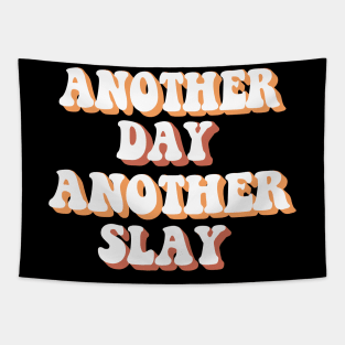 Another Day, Another Slay - Groovy - Retro Tapestry