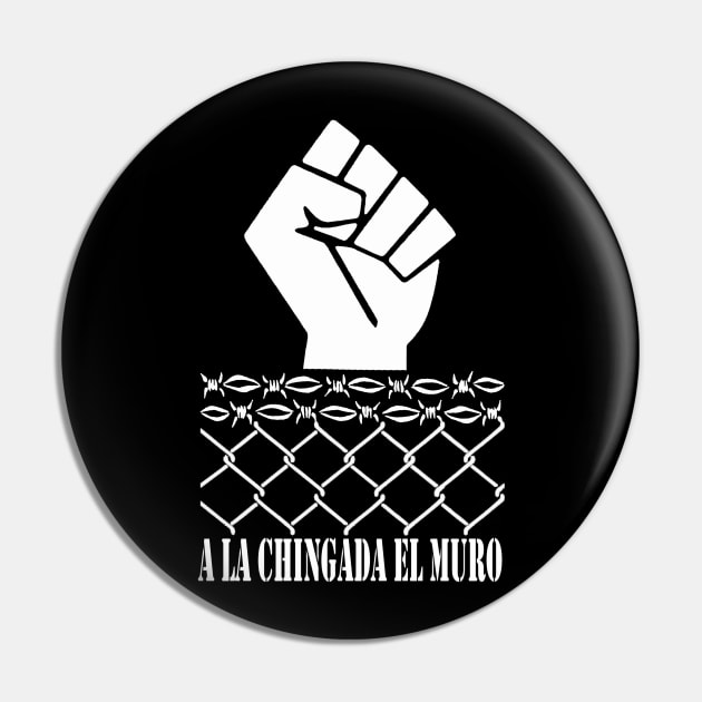 F**k The Wall (Spanish) Pin by redgear96