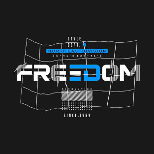 Freedom Urban Streetwear T-Shirt