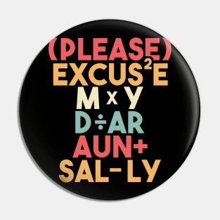 PEMDAS Funny Math Teacher Please Excuse My Dear Aunt Sally Pin