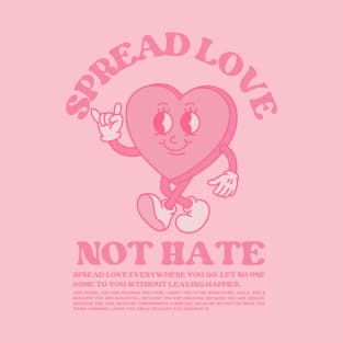 Spread love T-Shirt